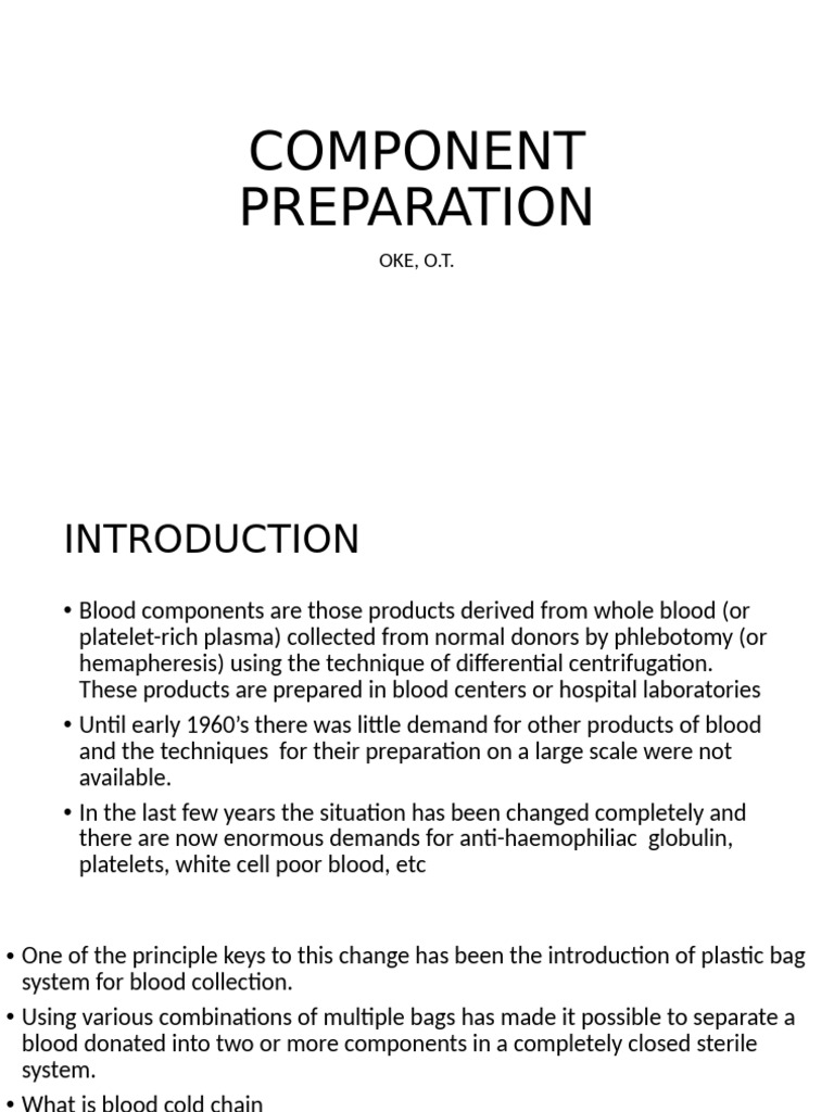 Blood Component Preparation Guide | PDF | Blood Transfusion | Blood