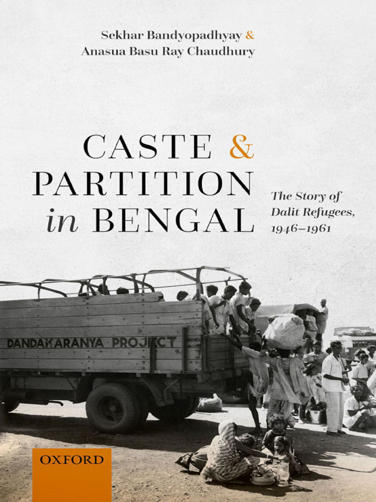 Dalit Refugees and Caste in Bengal | PDF | Partition Of India | Dalit