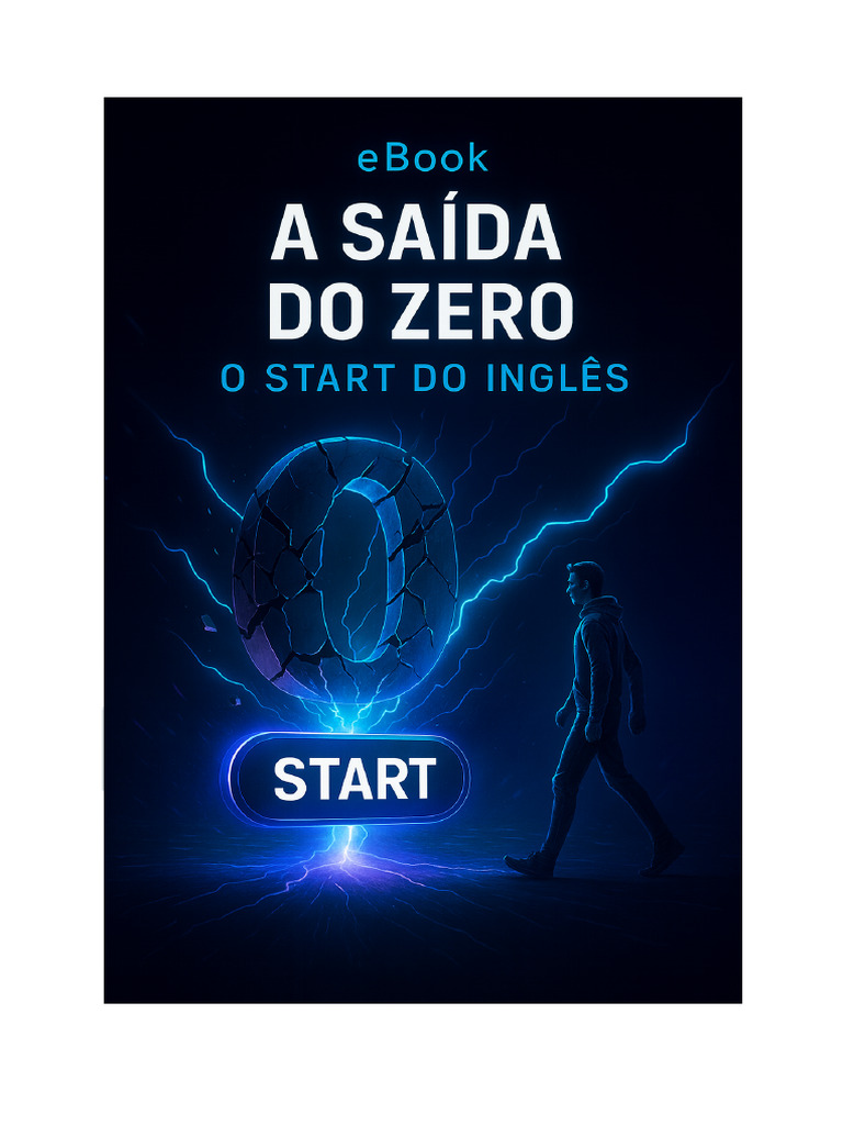 eBook+–+a+Saída+Do+Zero+–+o+Start+Do+Inglês+ +Parte+1 | PDF