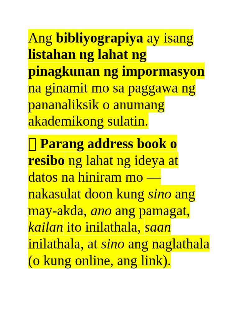 Ang Bibliyograpiya Ay Isang Listahan NG Lahat NG Pinagkunan NG ...