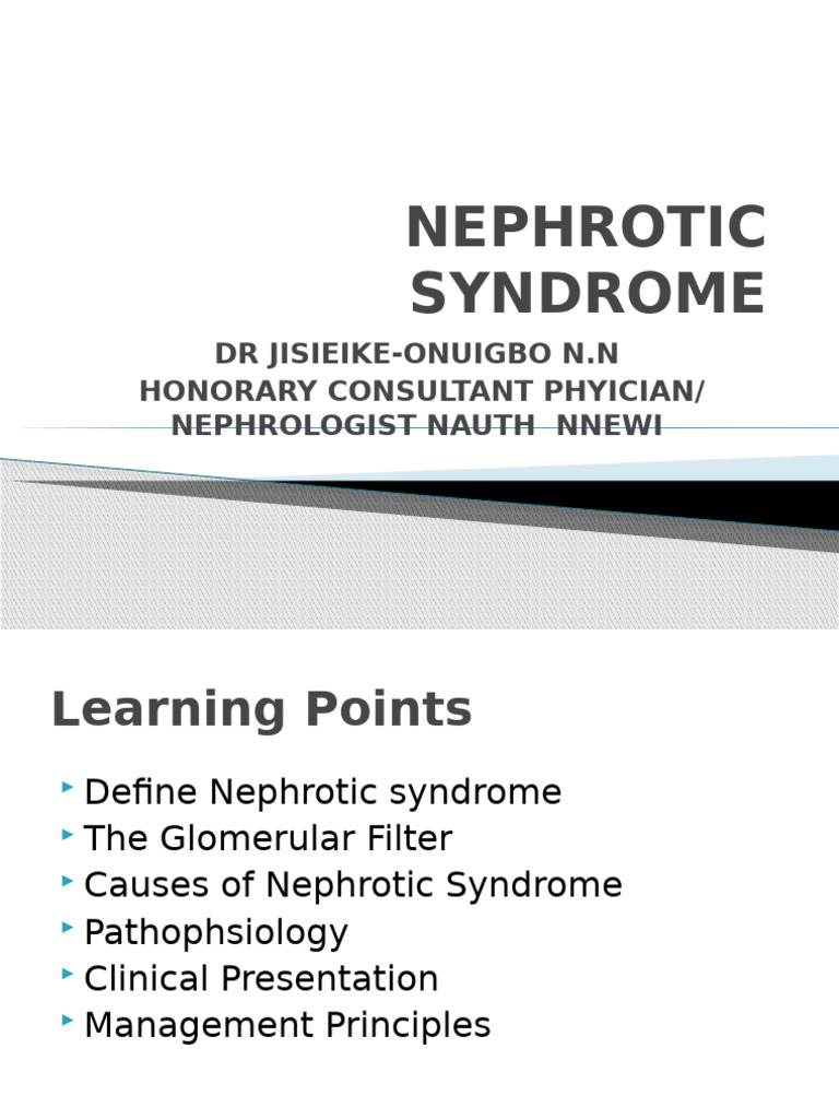 Nephrotic Syndrome Overview and Management | PDF | Medical Specialties ...