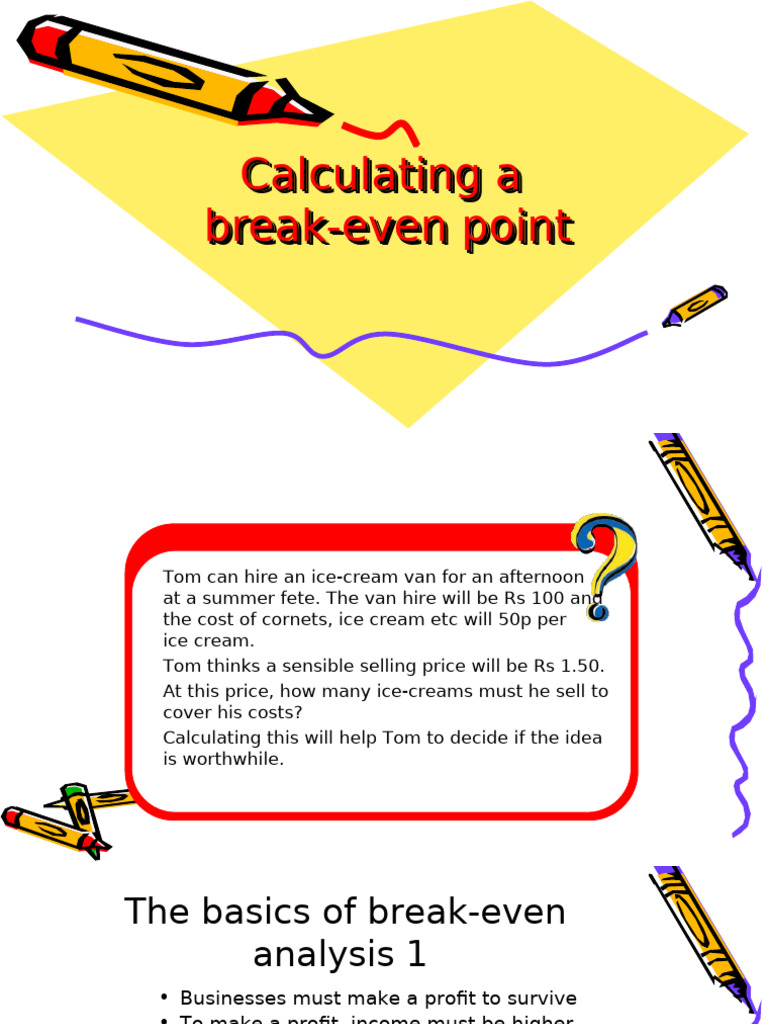 Break-Even Point Calculation Guide | PDF | Business Economics | Economics