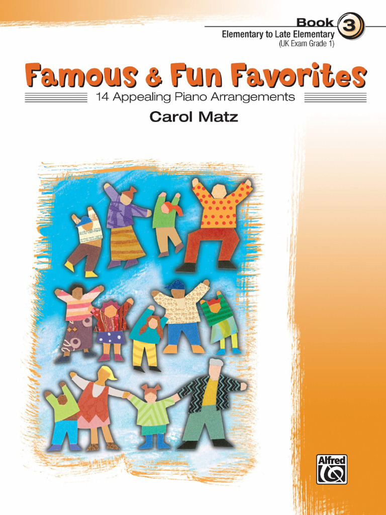 Famous and Fun - Familiar - Favorites - Book - 3 - 14 - Appealing | PDF