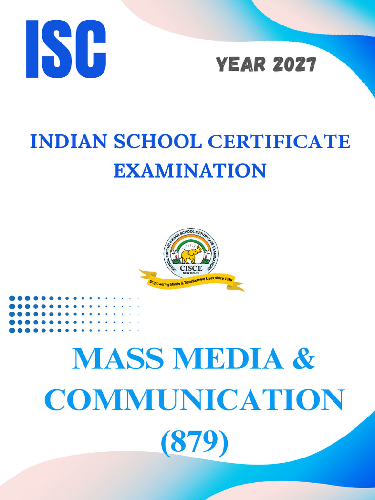 ISC 2027 Mass Media & Communication Guide | PDF | Communication ...