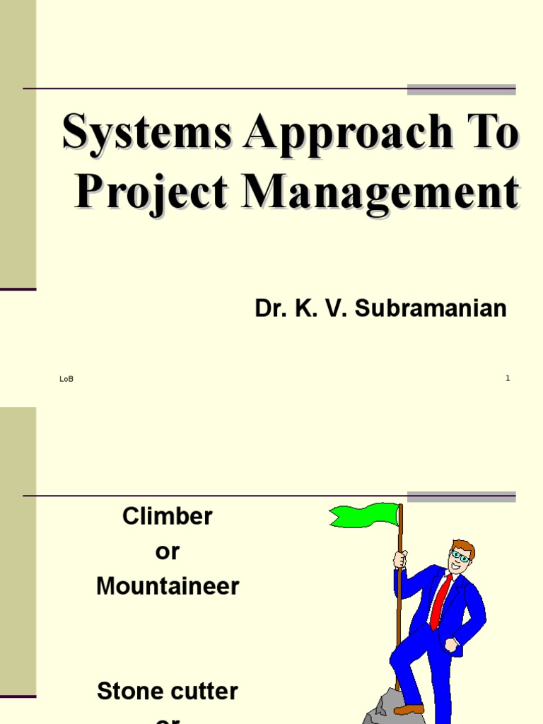 Systems Approach in Project Management | PDF | Human Resources ...