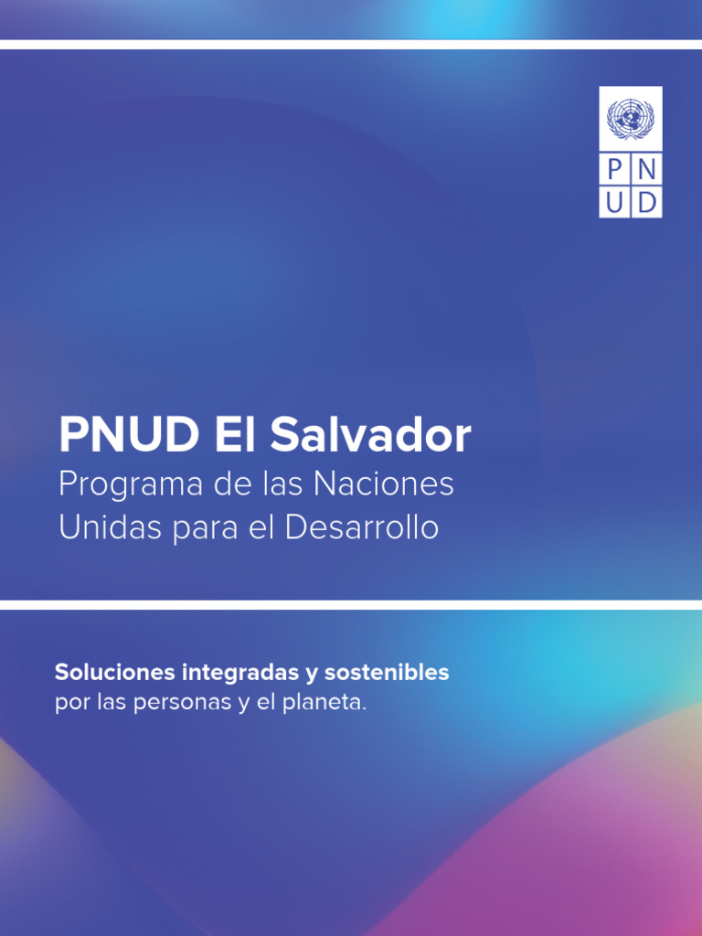 PNUD El Salvador Programa de Las Naciones Unidas para El Desarrollo ...