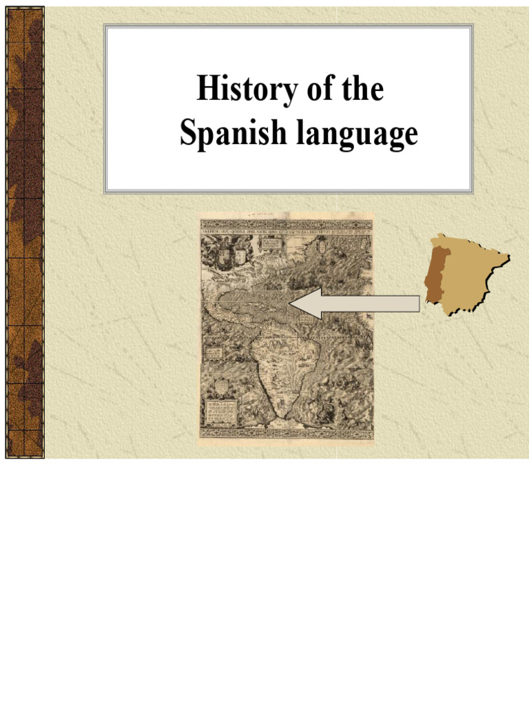 Origins and Evolution of Spanish Language | PDF | Spanish Language ...