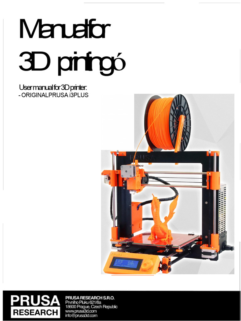 Original Prusa i3 Plus 3D Printer Manual | PDF | Printer (Computing)
