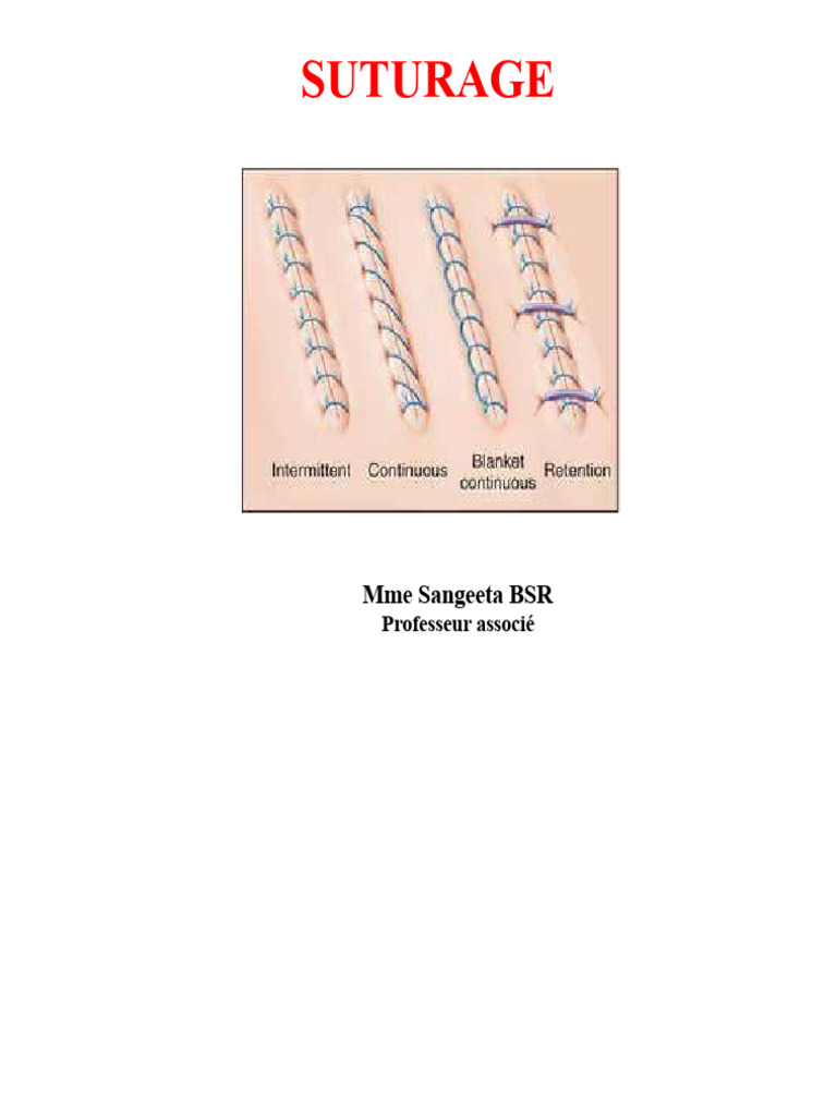 Guide complet sur les sutures médicales | PDF | Suture (médecine)