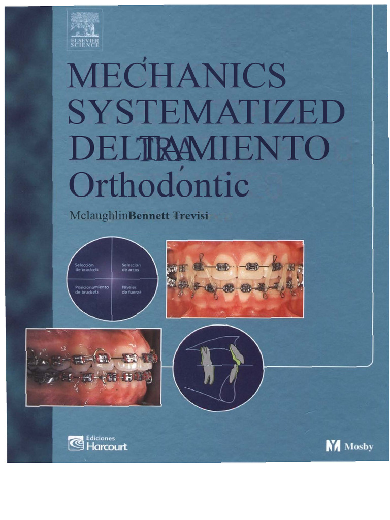 Systemized Orthodontic Mechanics | PDF