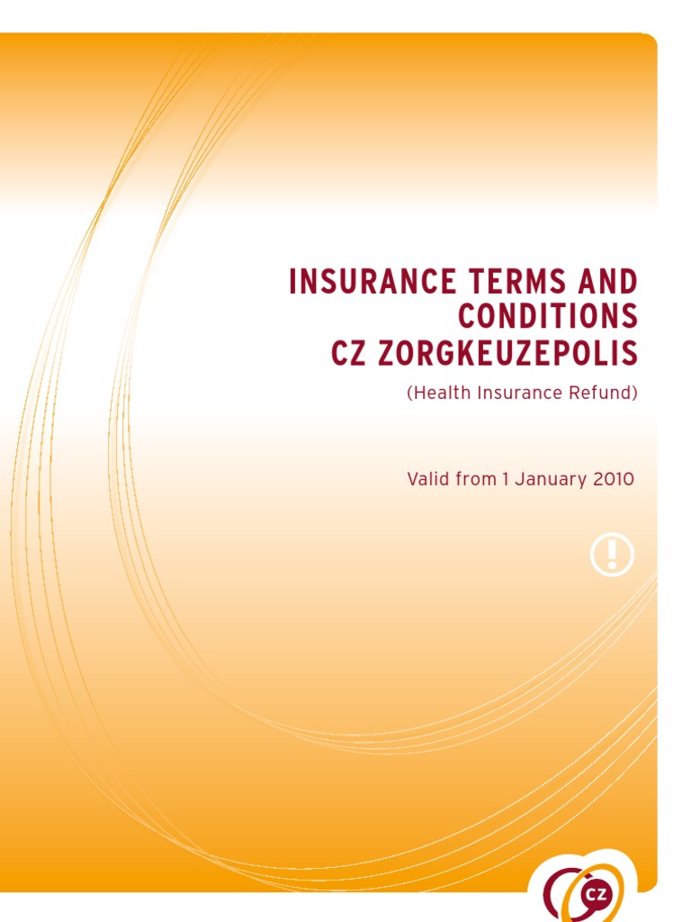 Insurance Terms and Conditions CZ Zorgkeuzepolis | PDF | Health ...