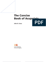 The Concise Book of Acupoints: John R. Cross