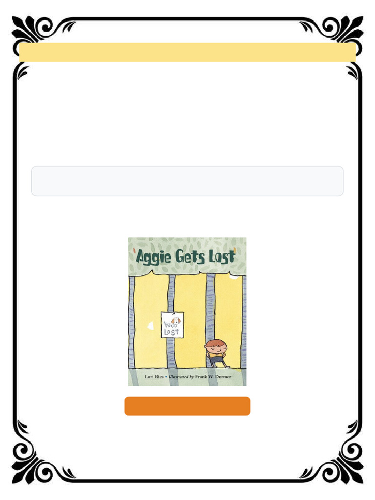 Aggie Gets Lost Lori Ries Frank W Dormer online version | PDF