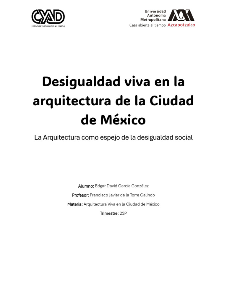 Desigualdad en la Arquitectura de CDMX | PDF | Ciudad de México | México