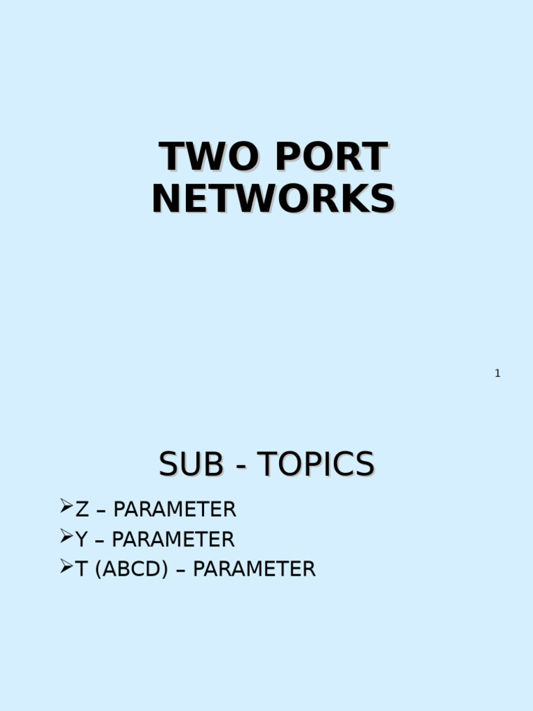 01 2 Port Network | PDF | Electrical Network | Electrical Impedance