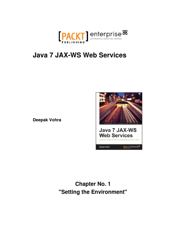 Java 7 JAX-WS Web Services: Chapter No. 1 
