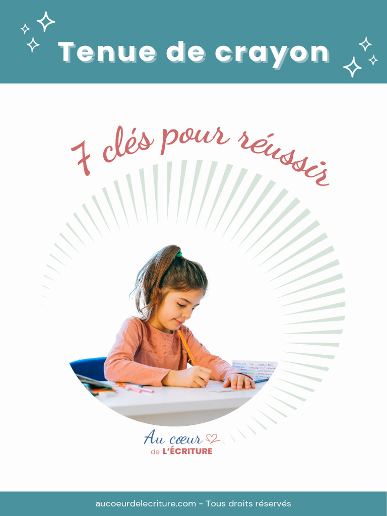 7 Clés pour une Tenue de Crayon Réussie | PDF | Main | Crayon