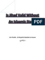 Is Jihad Valid Without An Islaamic State