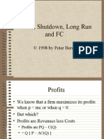 Profits, Shutdown, Long Run and FC: © 1998 by Peter Berck