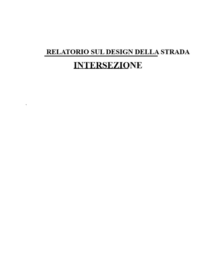 Rapporto Di Progetto Sul Design Dell'intersezione Stradale | PDF