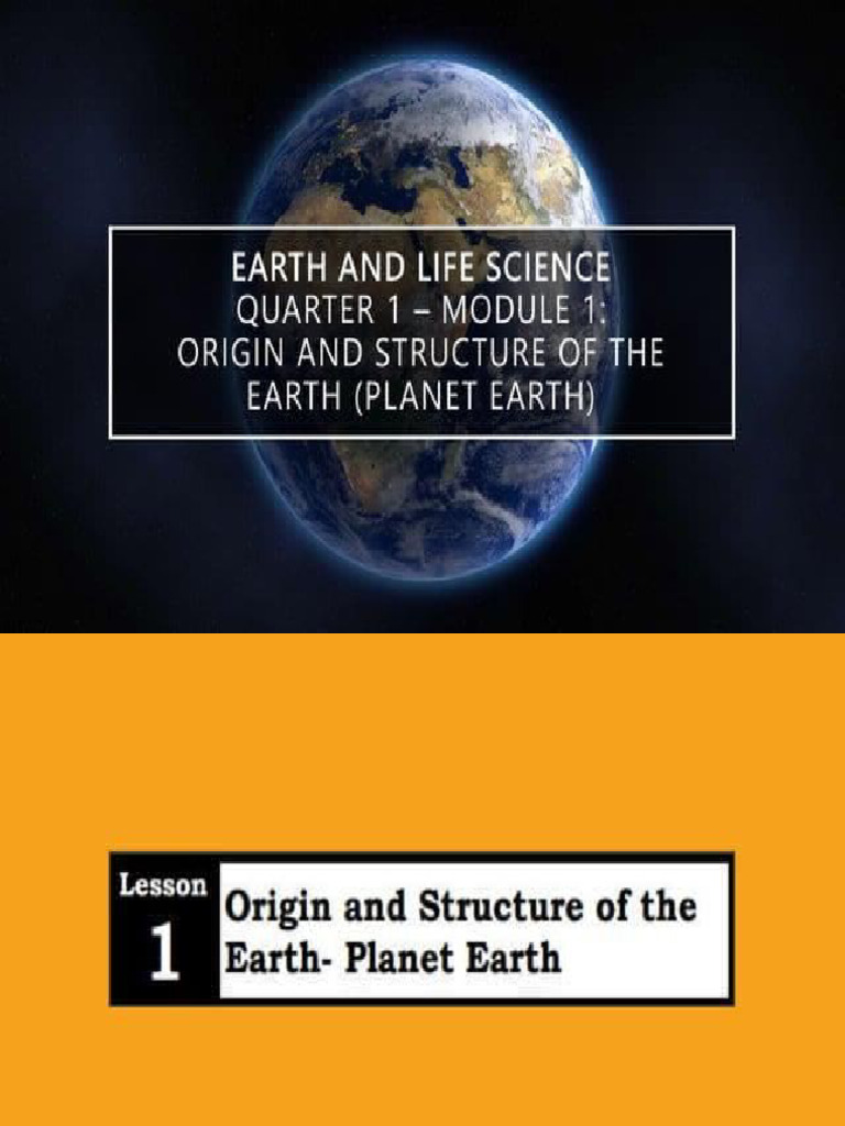 Origin and Structure of Earth Lesson 1 | PDF