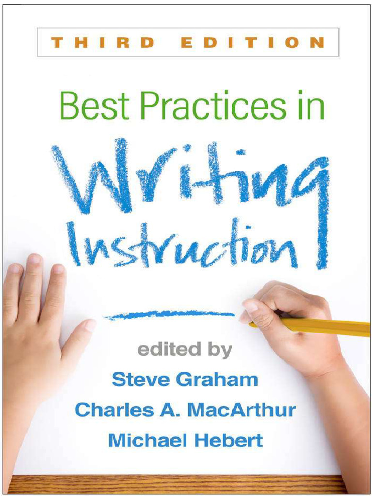 Best Practices in Writing Instruction | PDF | Reading Comprehension ...
