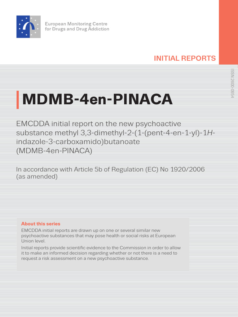 Emcdda Initial Report MDMB 4en PINACA | PDF | Drugs | Psychoactive Drugs