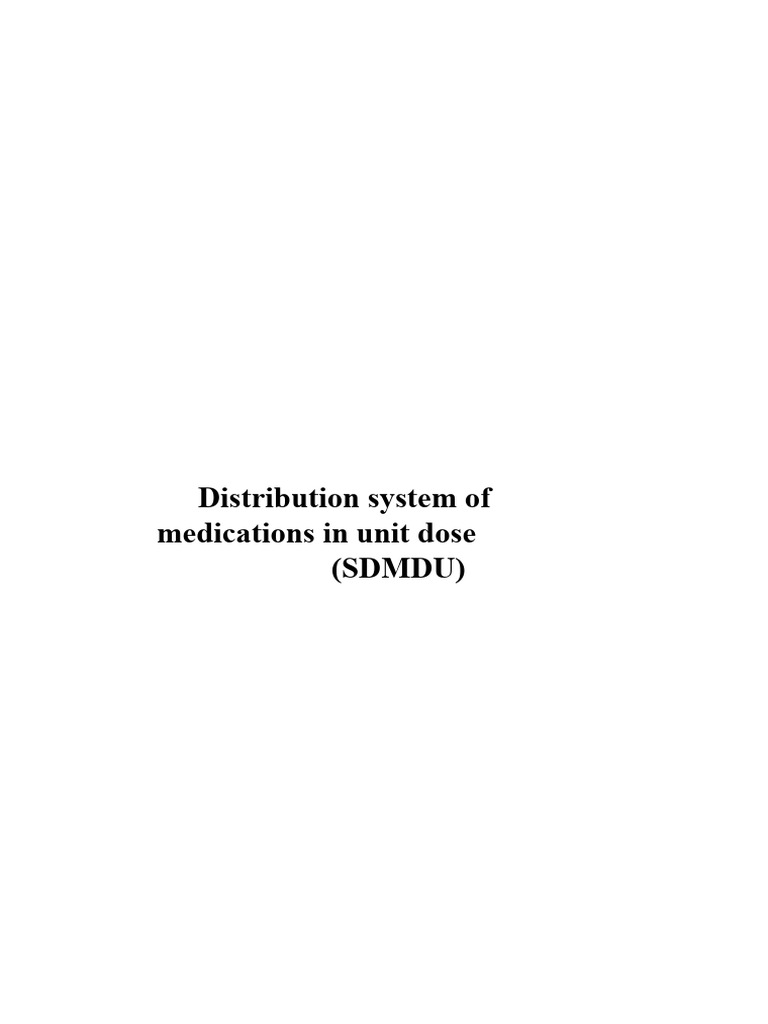 Unit Dose Medication Distribution Guide | PDF | Prescription Drugs ...