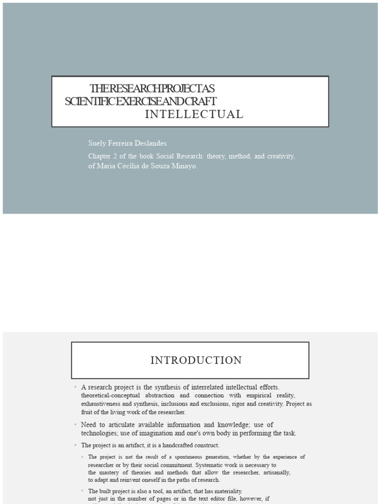 The Research Project As A Scientific Exercise and Intellectual ...