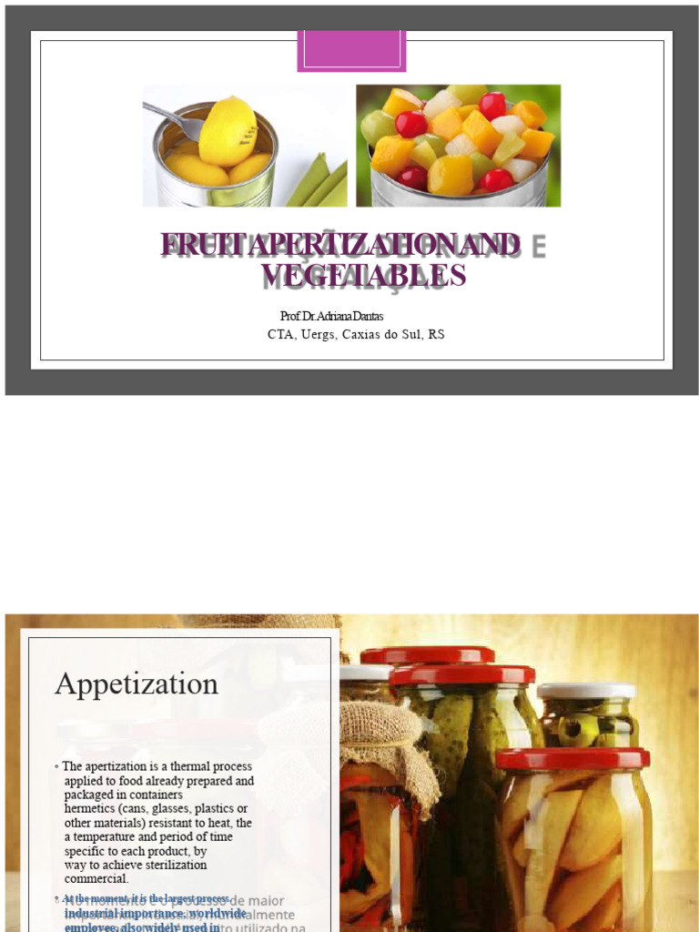 Fruit and Vegetable Apertization Process | PDF | Canning | Food ...