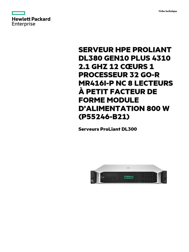 Serveur HPE ProLiant DL380 Gen10 Plus | PDF | Sécurité des systèmes d ...