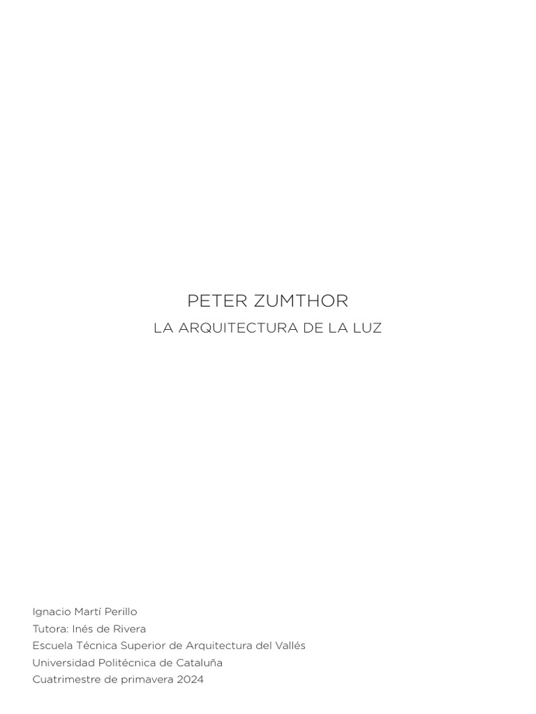 TFG - Peter Zumthor - Ignacio Martí Perillo | PDF | Arquitecto