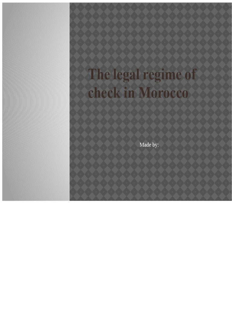 The Legal Regime of Check in Morocco: Made by | PDF | Cheque | Banks