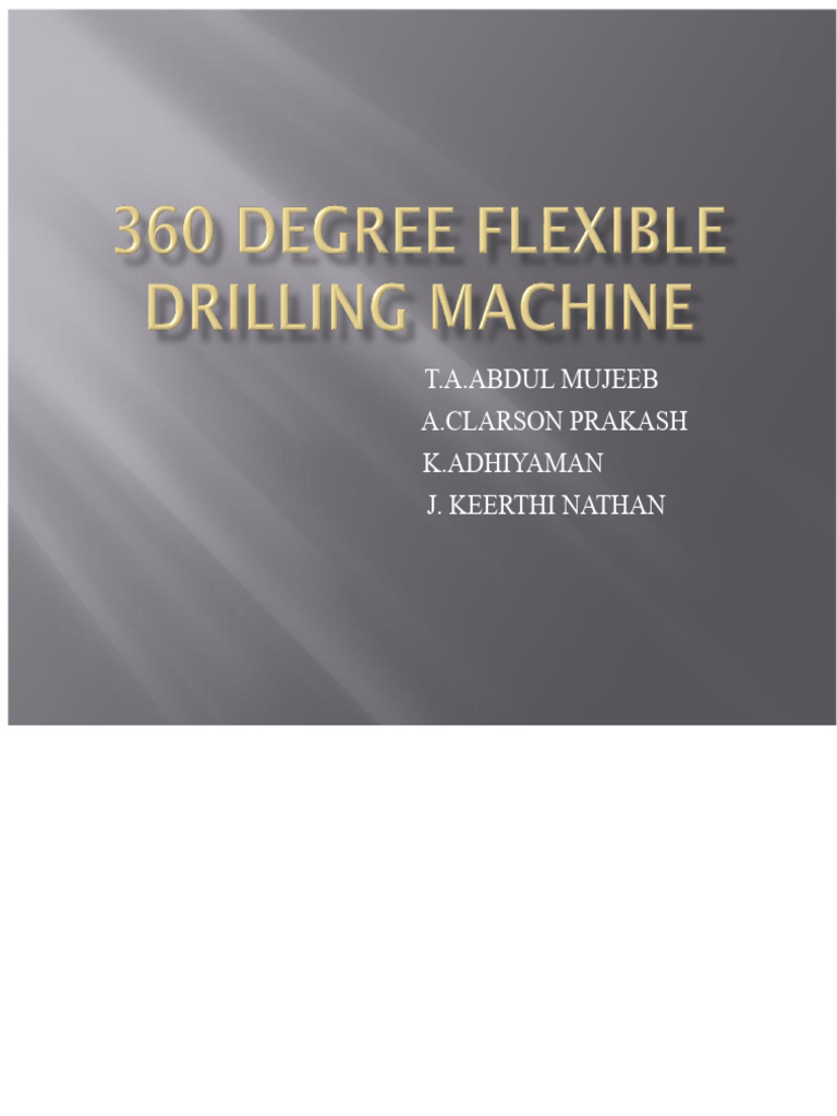 360 Derjang Flexible Drilling Machine Ulasan Proyek Ed | PDF