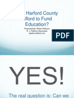 Can Harford County Afford To Fund Education?: Presented By: Robert Pellicoro R. J. Pellicoro Associates