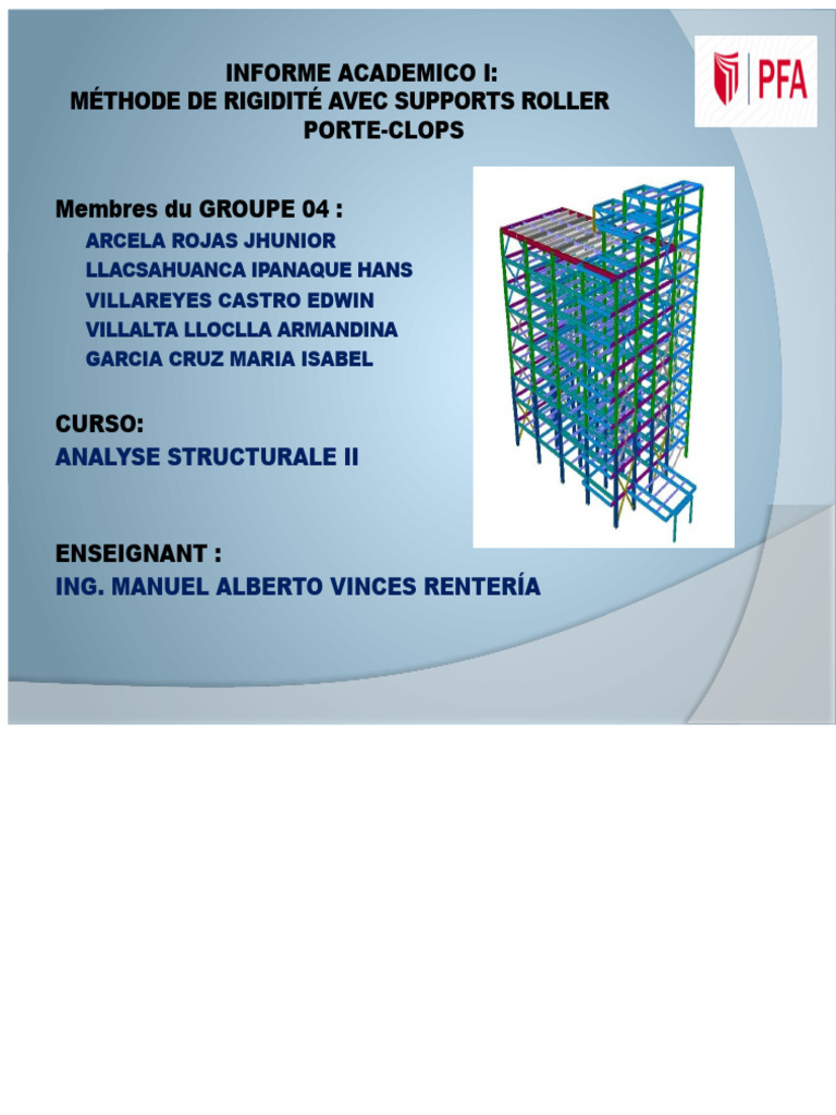 GROUPE 04 THÈME 11 Méthode de Rigidité Dans Les Portiques Avec Appuis ...