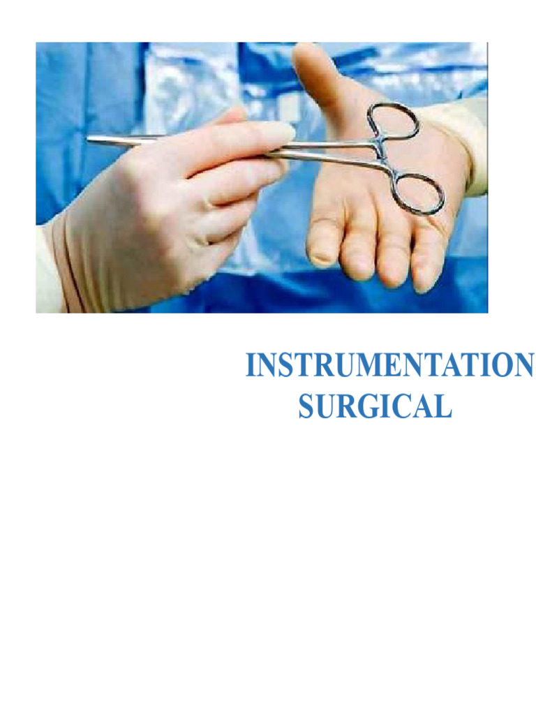Surgical Instrumentation Overview | PDF | Neurosurgery | Surgery