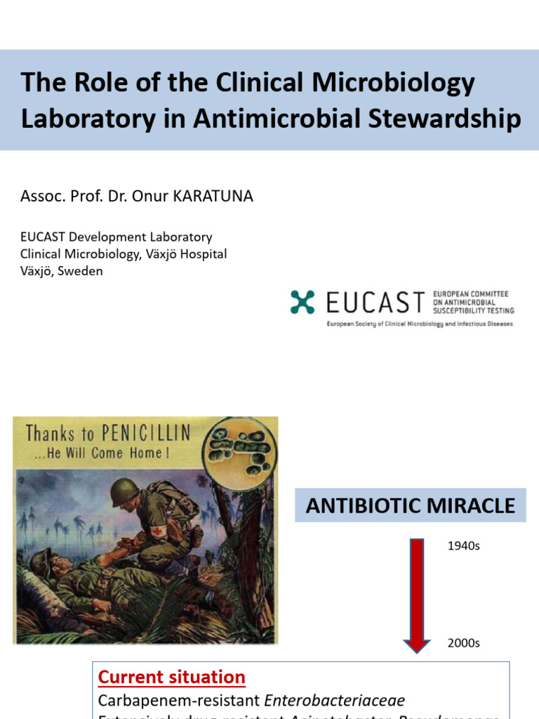 The Role of The Clinical Microbiology Laboratory in Antimicrobial ...