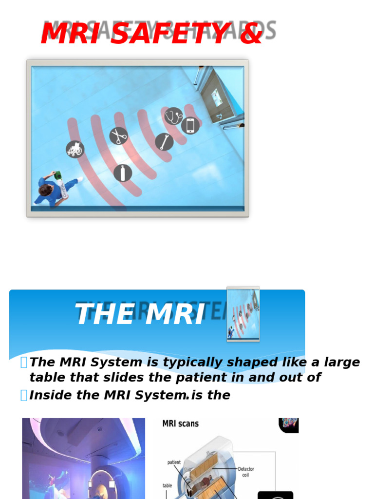 MRI Safety Guidelines and Hazards | PDF | Magnetic Resonance Imaging ...