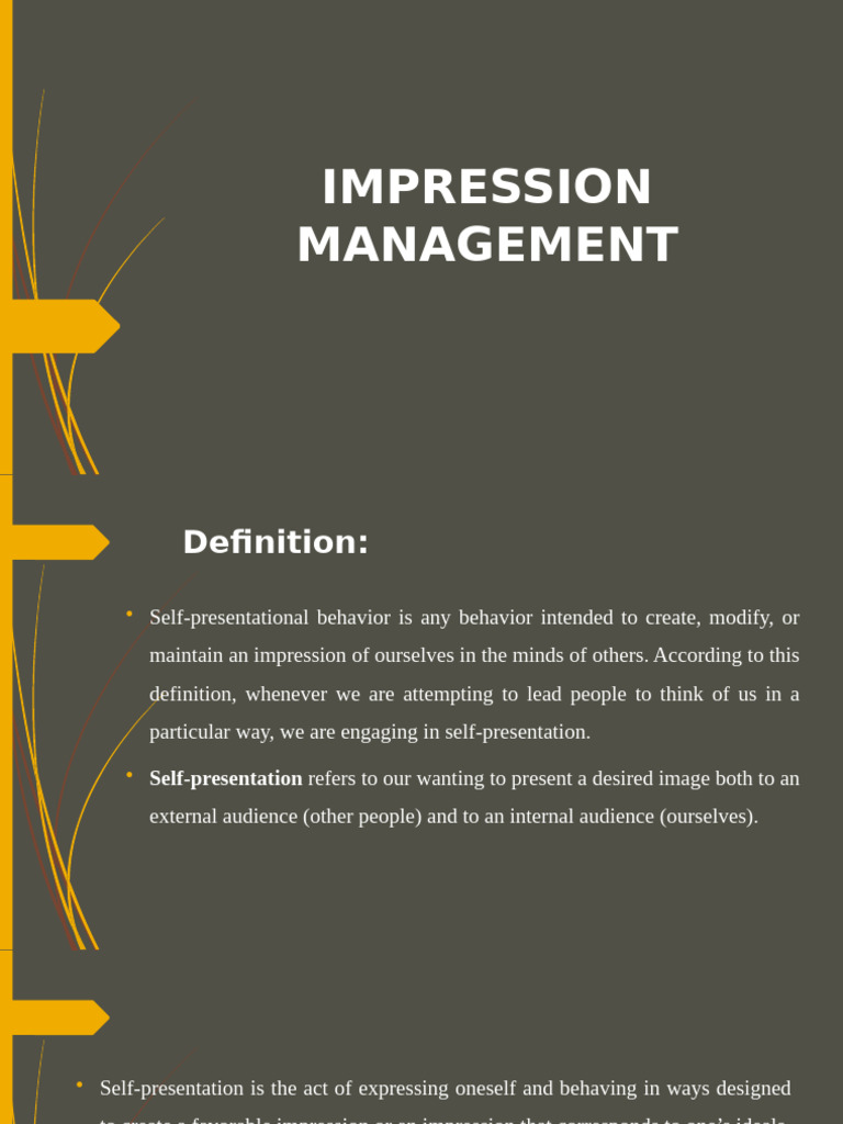 Impression Management 14062021 091017am | PDF | Motivation | Motivational