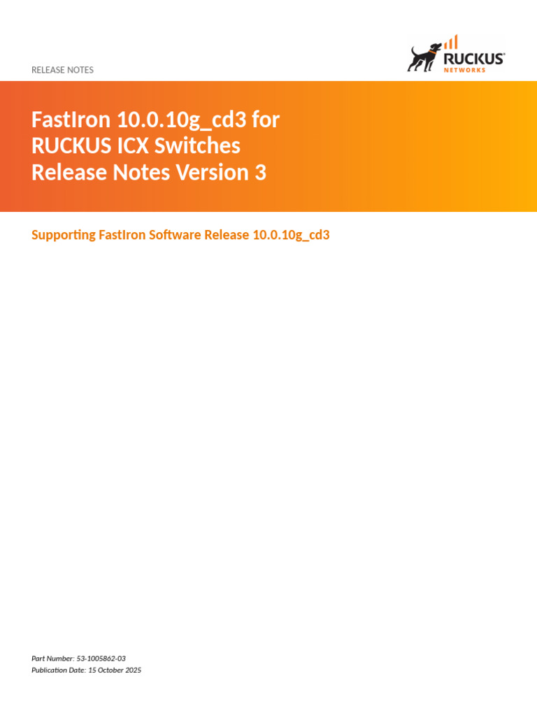 FastIron 10.0.10g_cd3 Release Notes | PDF | Legal Liability | Damages