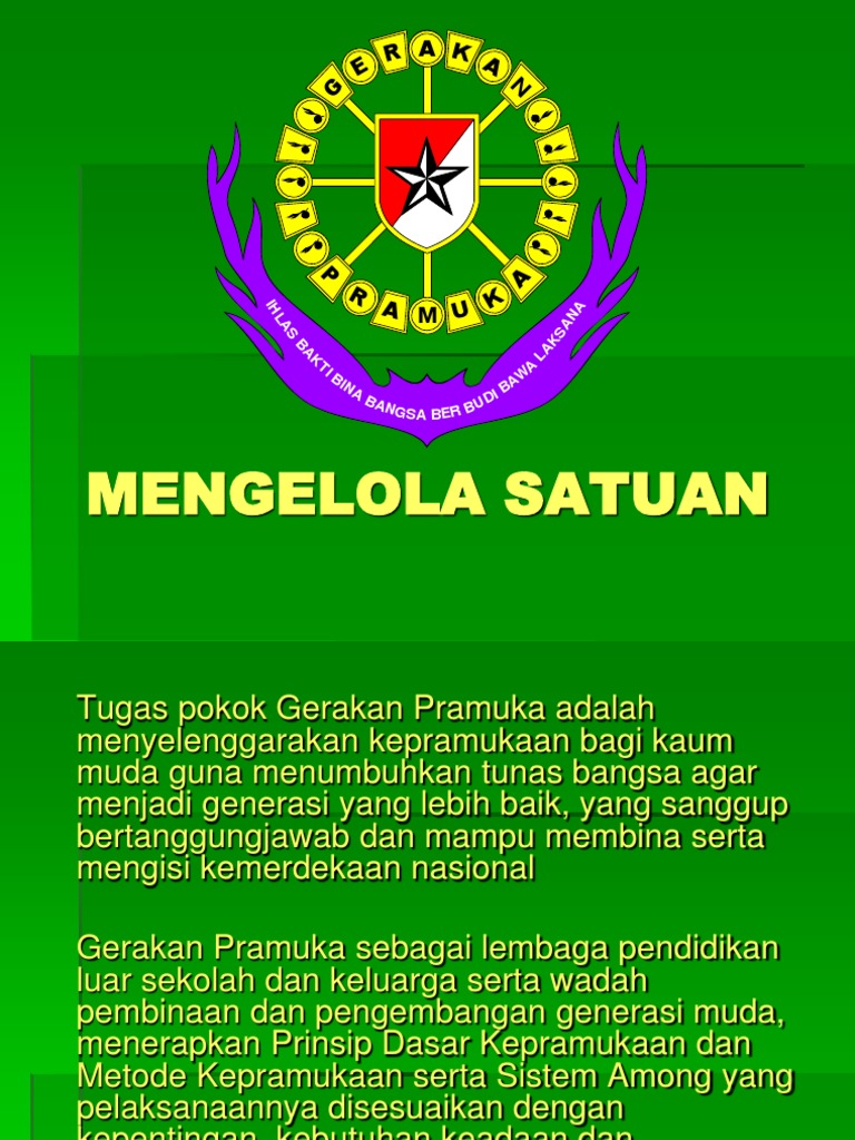 MENGELOLA SATUAN  MENGELOLA SATUAN