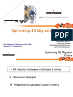 Optimising 3G Migration Optimising 3G Migration Optimising 3G Migration Optimising 3G Migration