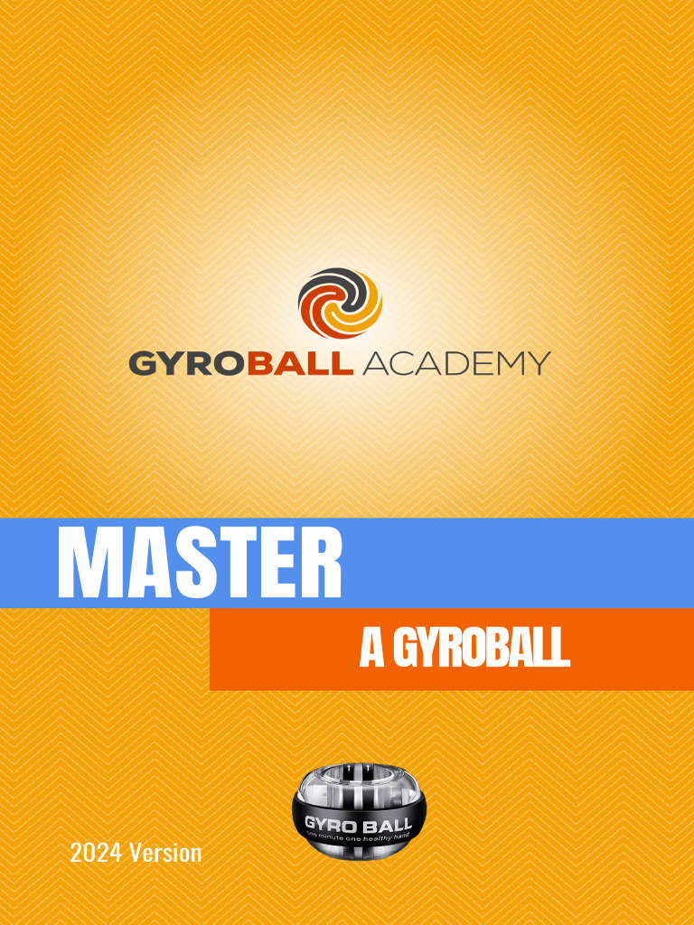 Mastering Gyroball Training Guide | PDF | Muscle Contraction | Strength ...