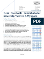 Dear Facebook, Hahahhahaha! Sincerely, Twitter & Myspace: Today'S Market Headline