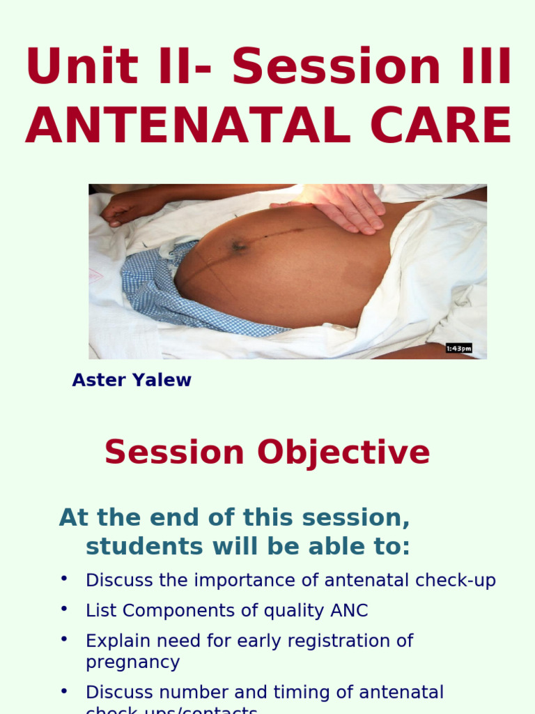 Essential Antenatal Care Guidelines | PDF | Pregnancy | Prenatal ...