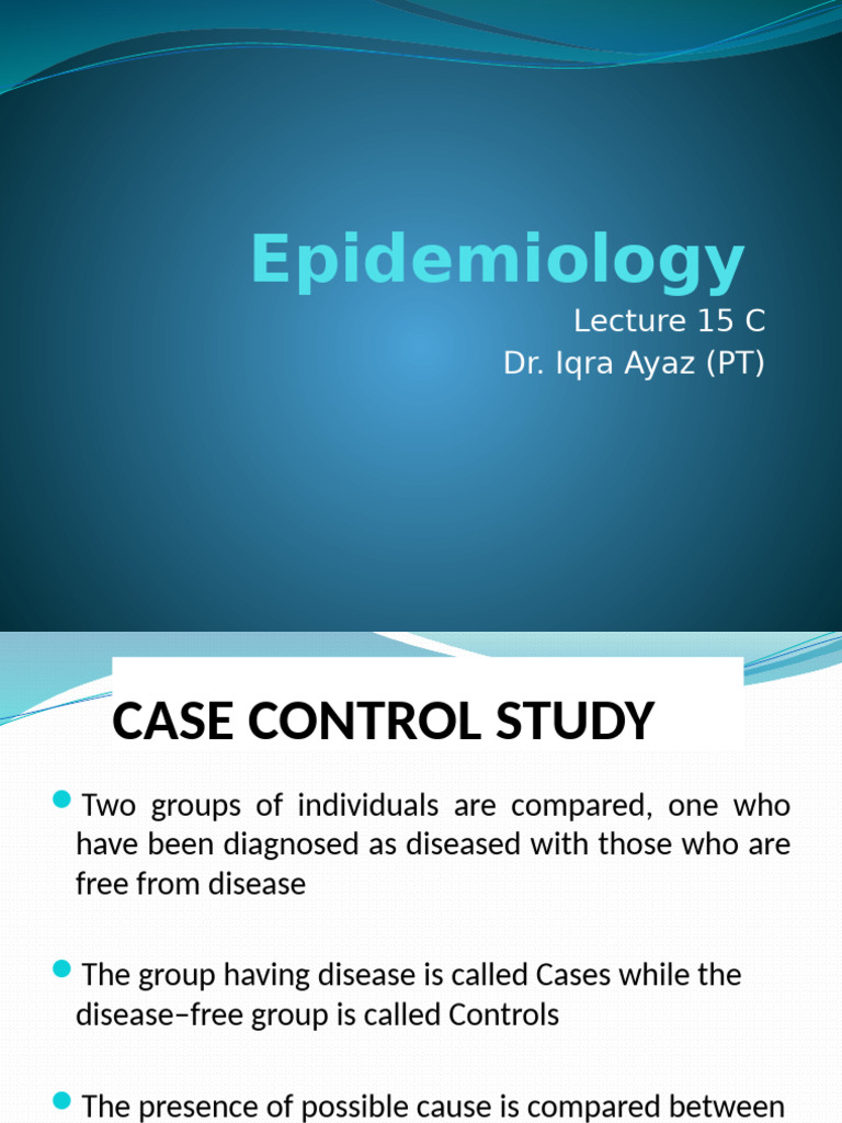 Case Control Study in Epidemiology | PDF | Medical Specialties ...