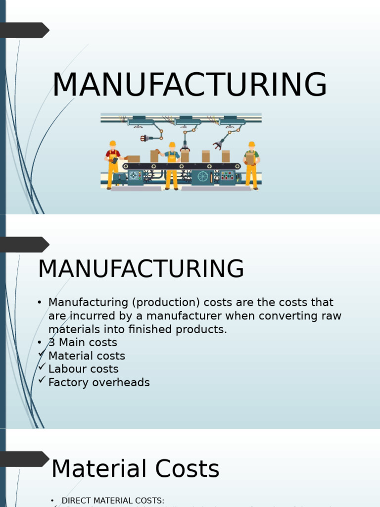 Understanding Manufacturing Costs | PDF | Economies | Business Economics