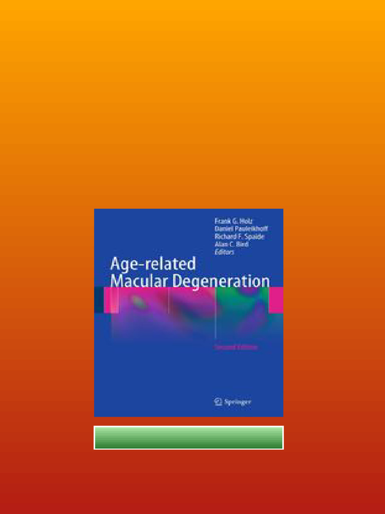 Agerelated Macular Degeneration 2nd Edition L Ho R Van Leeuwen sample | PDF