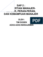 Sap 2: Pengertian Manajer-Leader, Peran-Peran, Dan Kemampuan Manajer